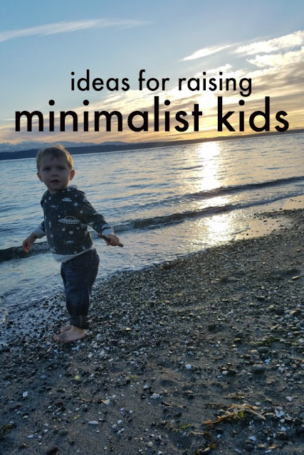 ideas for raising minimalist kids