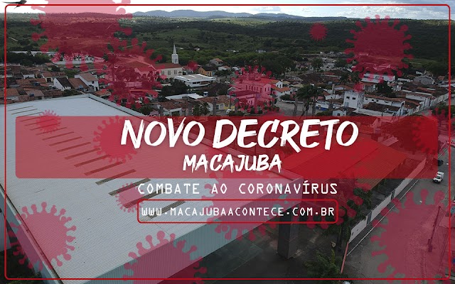 Prefeitura de Macajuba divulga novo decreto, confira as novas regras!