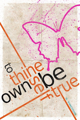 To Thine Own Self Be True butterfly poster image