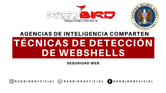 Agencias de Inteligencia comparten técnicas de Detección de WebShells