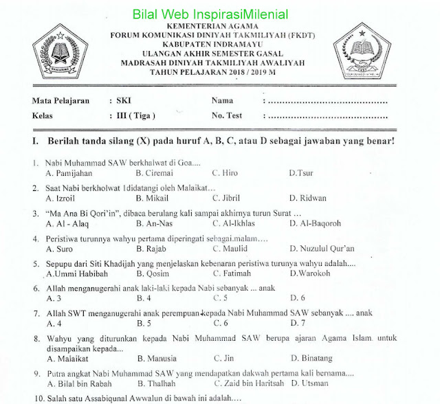 Download Soal UKK Madrasah Diniyah Takmiliyah Awaliyah (MDTA) Mapel  SKI Kelas 3 Tahun 2018-2019 M