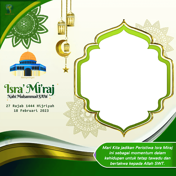 Link Twibbonize Ucapan Selamat Memperingati Perayaan Isra Miraj 1444 H 18 Februari 2023 id: isramiraj2o23