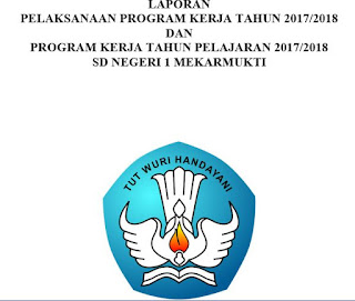 Laporan dan Program Kerja Sekolah, https://gurujumi.blogspot.com/