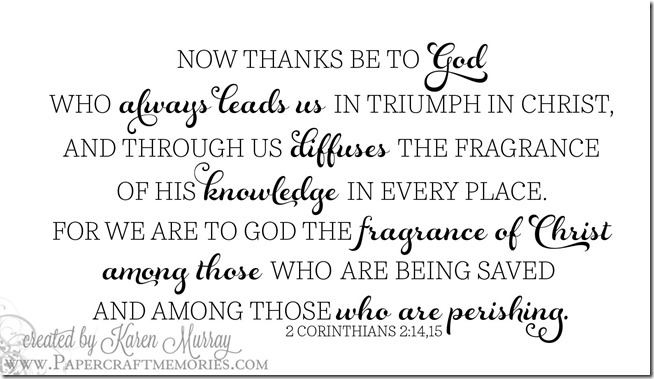 Papercraft Memories: 2 Corinthians 2:14,15 WORDart by Karen for personal use