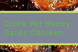 Crock Pot Honey Garlic Chicken