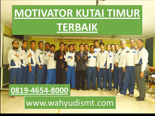 Motivator KUTAI TIMUR Terbaik, Motivator Kota KUTAI TIMUR Terbaik, Motivator Di KUTAI TIMUR Terbaik, Jasa Motivator KUTAI TIMUR Terbaik, Pembicara Motivator KUTAI TIMUR Terbaik, Training Motivator KUTAI TIMUR Terbaik, Motivator Terkenal KUTAI TIMUR Terbaik, Motivator keren KUTAI TIMUR Terbaik, Sekolah Motivator Di KUTAI TIMUR Terbaik, Daftar Motivator Di KUTAI TIMUR Terbaik, Nama Motivator Di kota KUTAI TIMUR Terbaik, Seminar Motivasi KUTAI TIMUR Terbaik