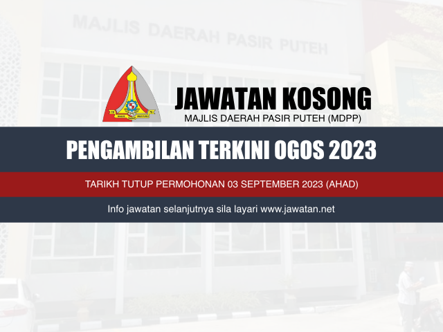 Jawatan Kosong Majlis Daerah Pasir Puteh (MDPP) Ogos 2023