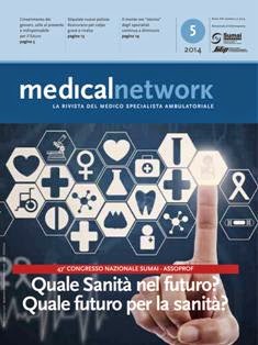 Medical Network 2014-05 - Ottobre 2014 | TRUE PDF | Bimestrale | Professionisti | Medicina | Salute | Infermieristica
Periodico d’informazione del Sumai, Sindacato unico della medicina ambulatoriale italiana.