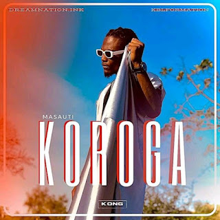 AUDIO | Masauti - Koroga | Mp3 DOWNLOAD