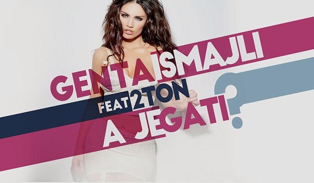 Genta Ismajli ft. 2TON - A Je Gati