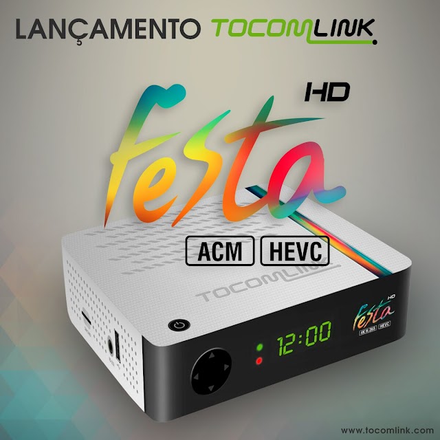 TOCOMLINK FESTA HD NOVA ATUALIZAÇÃO V1.72 - 31/07/2019