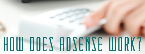 What is AdSense and how does it work