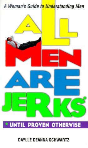 quotes on guys. quotes about oys being jerks.