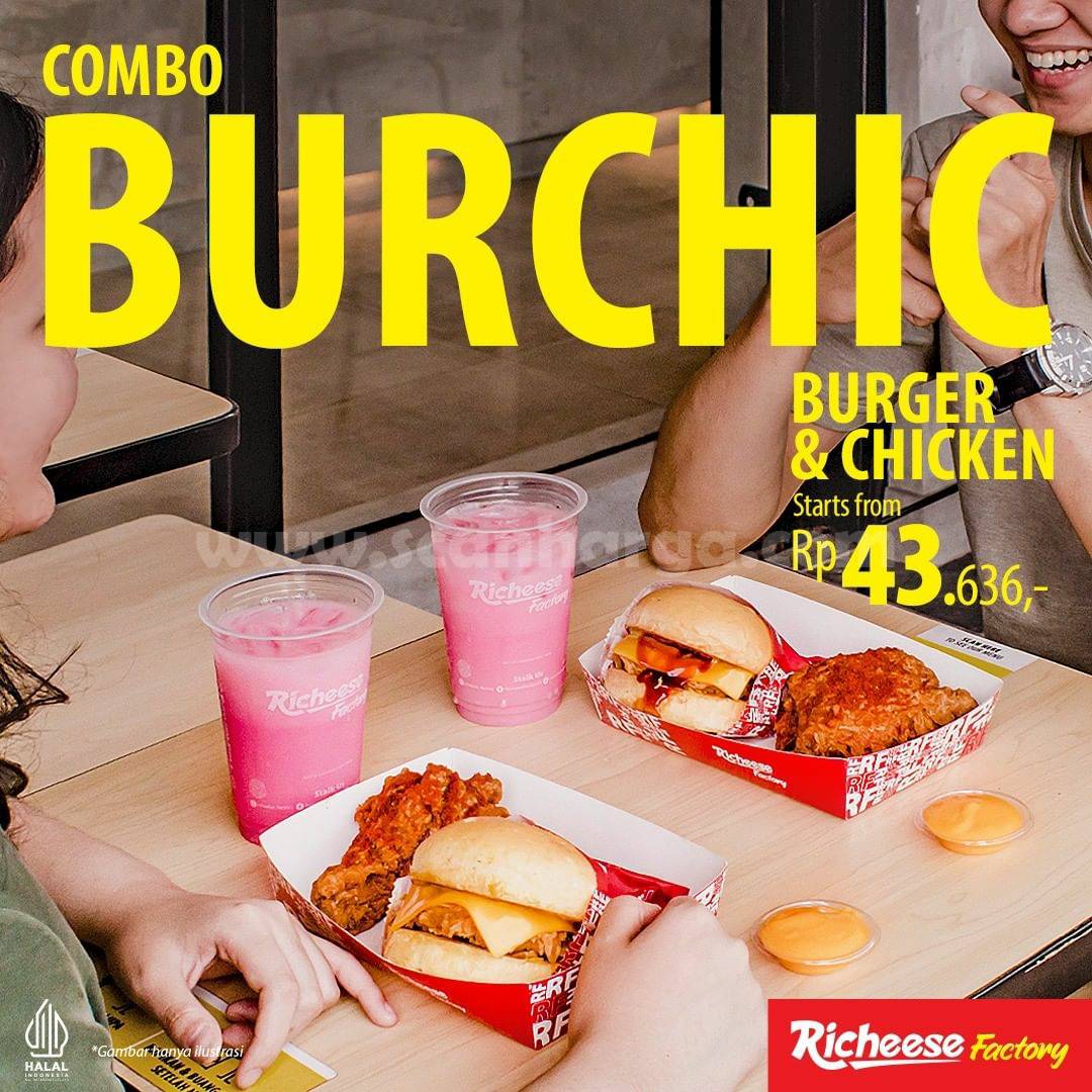 RICHEESE FACTORY Promo COMBO BURCHIC – Harga Mulai Rp 43.636