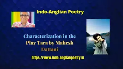 Characterization in the Play Tara by Mahesh Dattani