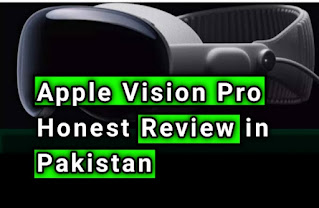 Apple Vision Pro Honest Review by VideoWaliSarkar in Pakistan