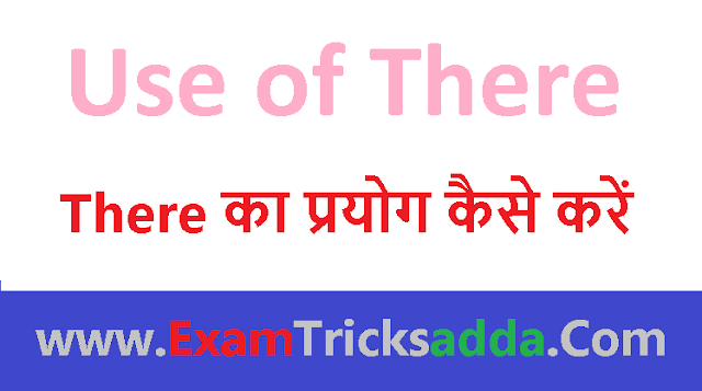 Use of There in Hindi to English - There ka prayog
