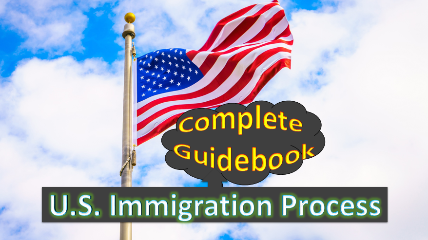 Discover U.S. Immigration Process: Your Complete Guidebook