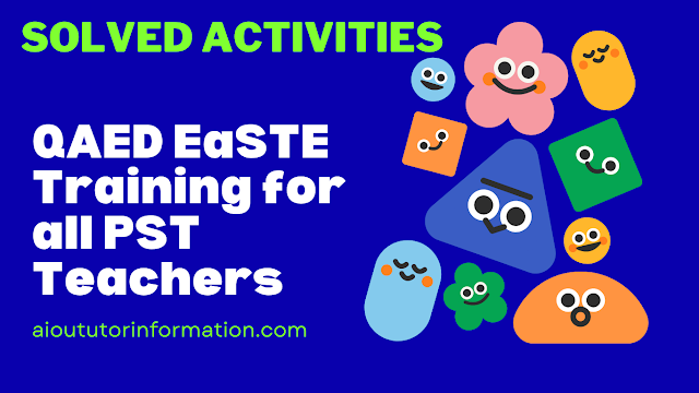 EaSTE Qaed 2023 All Units Module 2 Solved Quiz