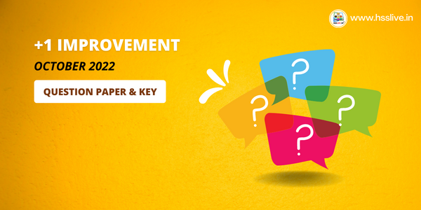 Plus One Improvement Exam October 2022-Question Paper and Answer Key 