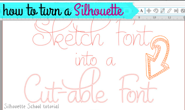 Silhouette Studio, Silhouette Curio, sketch fonts, cuttable fonts, fonts