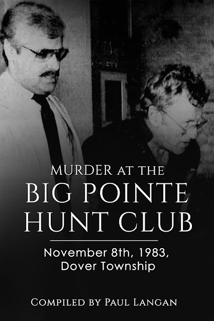 Murder at Big Pointe Hunt Club Paul Langan