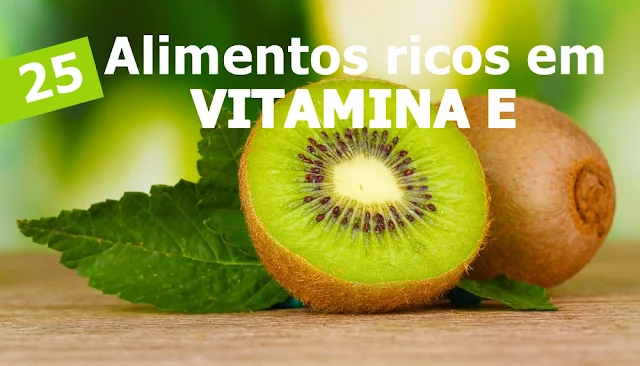 25 alimentos ricos em vitamina E para detox e limpeza