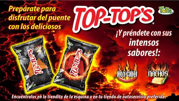 ¡Tiembla Sabritas! Nuevos TOPS-TOP'S  Producto 100% MEXICANO