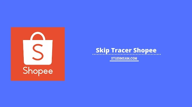 skip tracer shopee