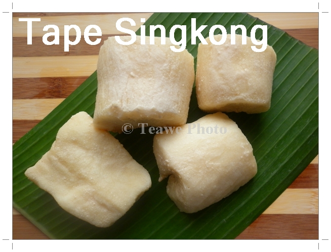 Welcome to Teawe's blog: Cara Membuat Tape Singkong