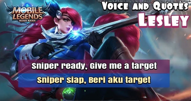 Lesley voice lines and quotes mobile Legends