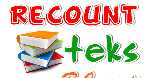ENGLISH EDUCATION: RECOUNT TEXT