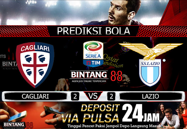 PREDIKSI BOLA CAGLIARI VS LAZIO 17 DESEMBER 2019