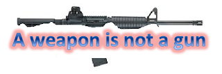 http://www.thebirdali.com/2015/04/a-weapon-is-not-gun.html