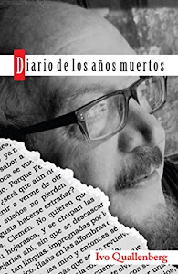 Diario de los años muertos (Spanish Edition)