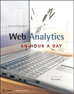 Web Analytics: An Hour a Day by Avinash Kaushik
