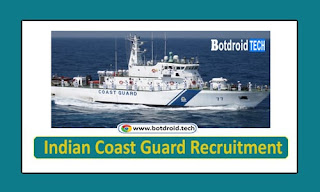 Indian Coast Guard Recruitment 2021 Notification Released Apply 358 Navik GD, DB 10th Pass Jobs