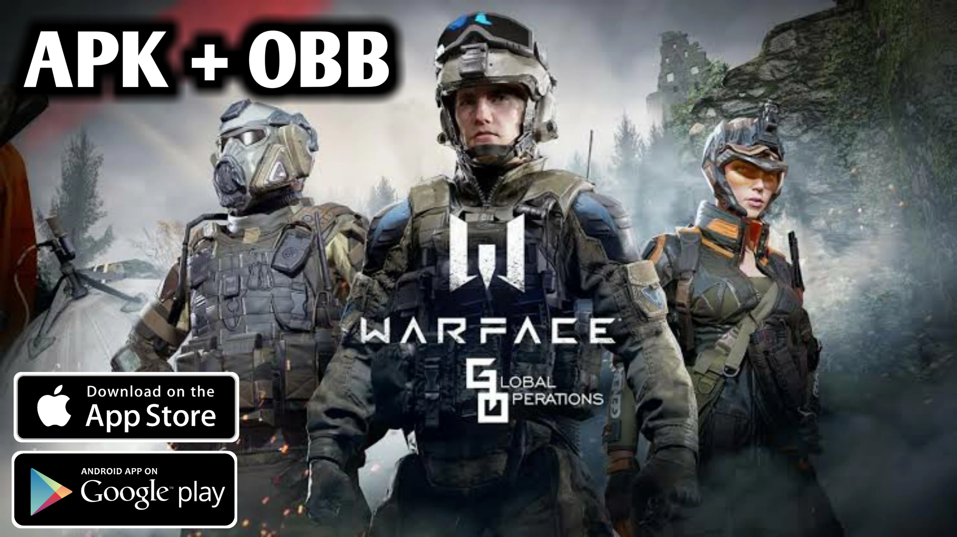 Warface: GO Download Android-iOS Apk+Obb SharKogTech