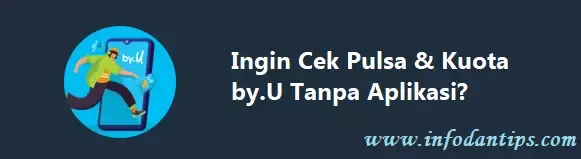 ingin-cek-pulsa-dan-kuota-byu-tanpa-aplikasi