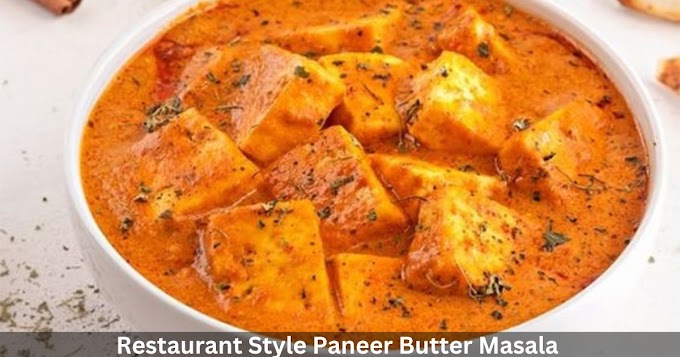 पनीर बटर मसाला रेसिपी। Paneer Butter Masala recipe In Hindi। 