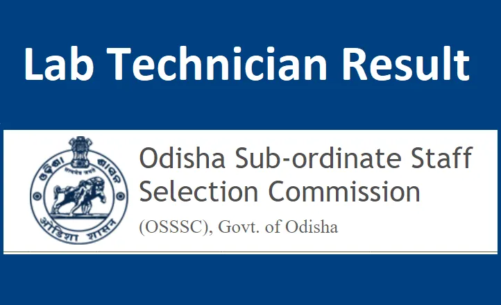 OSSSC Laboratory Technician Result 2022, Answer Key Cut off Marks