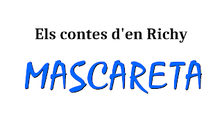 Fons blanc: lletres negres: "Els contes d'en Richy". A sota, lletres blaves: mascareta.