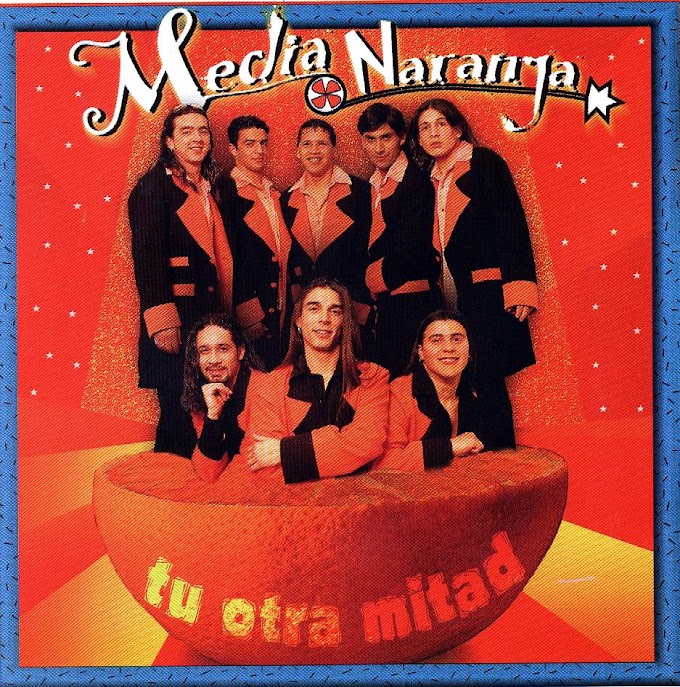 Media Naranja - Tu Otra Mitad (1998) "RESUBIDO"
