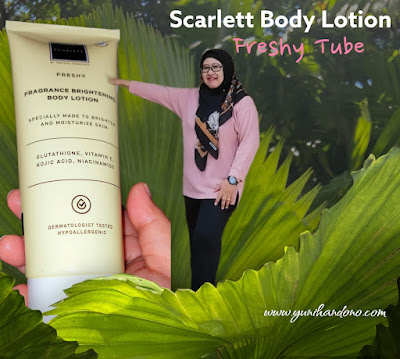 Scarlett body lotion freshy tube