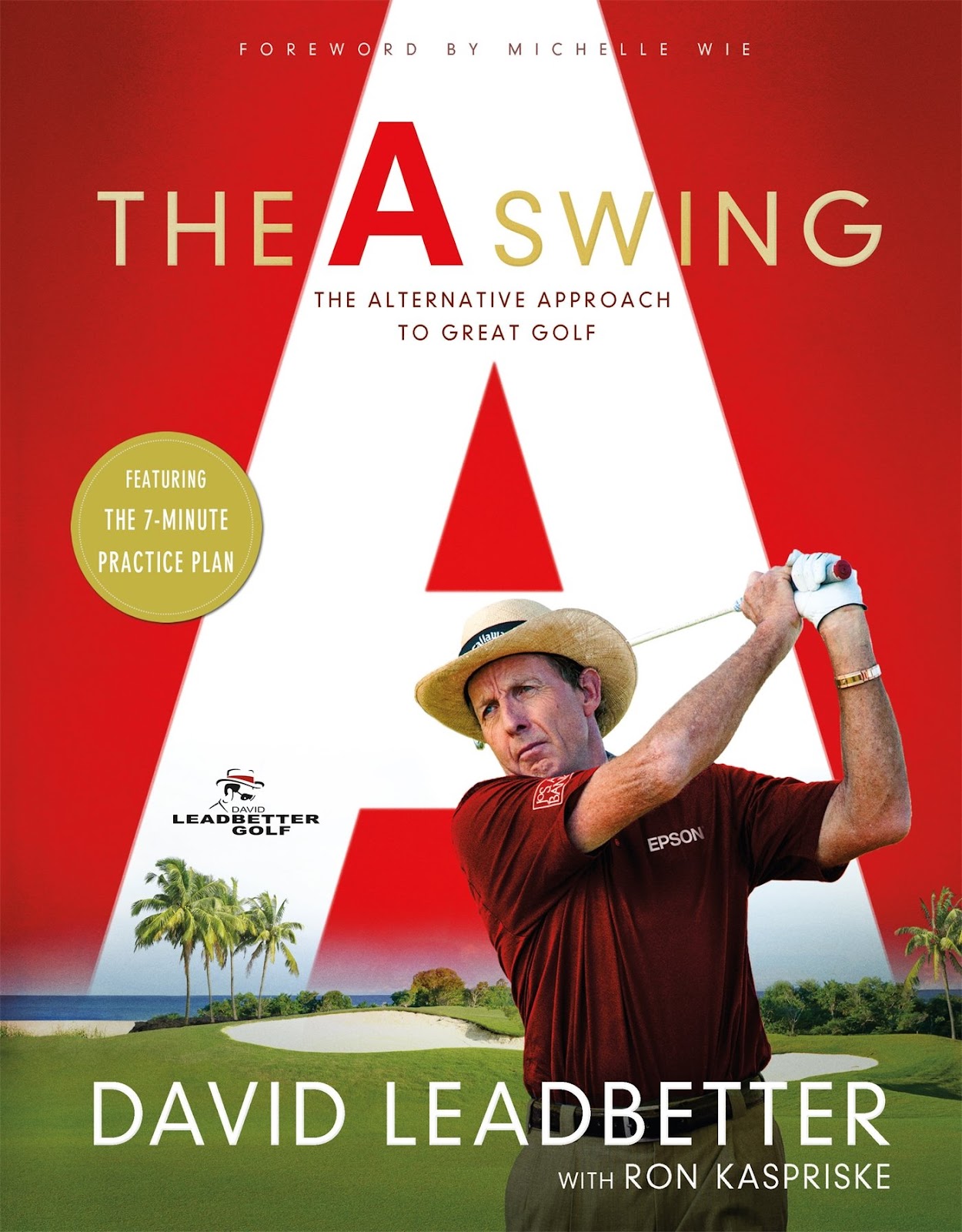 Premium Books - The A Swing: The Alternative Approach to Great Golf