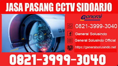 Jasa Bongkar Pasang CCTV Murah Sidoarjo Jawa Timur 0821.3999.3040