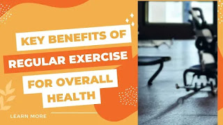 key benefits of regular exercise for overall health