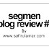 Segmen Blog Review Safirul Amar