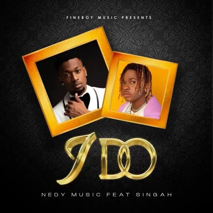 Download Audio : Nedy Music Ft Singah - I Do Mp3