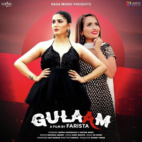 Gulaam Lyrics – Ruchika Jangid | Sapna Choudhary & Sachin Singh